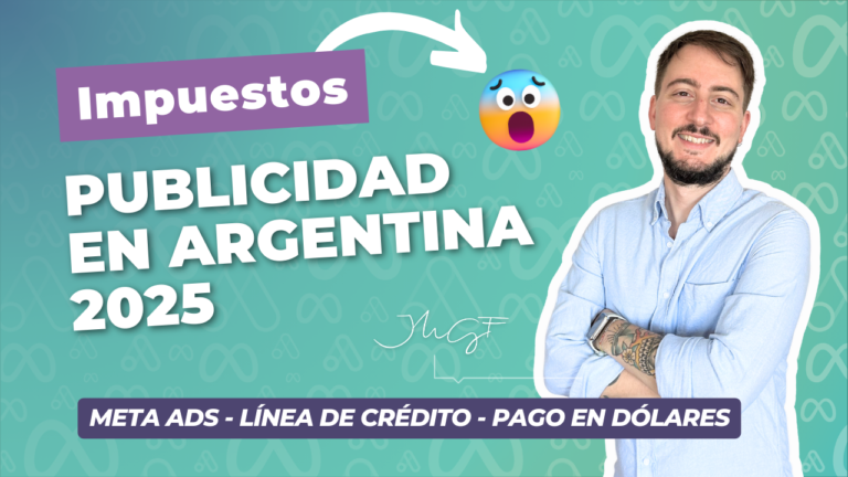 Publicidad en Argentina 2025 – Impuestos Meta ADS, dólares, línea de crédito ¿Cuál conviene? | EP 1 Podcast Emprende con Juan Manuel