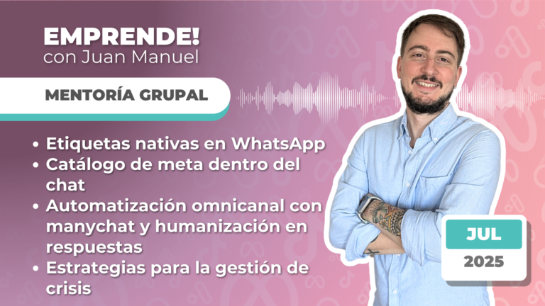 WhatsApp Business, Automatización con ManyChat y la Importancia de la Autenticidad frente a la IA | Mentoría Grupal ECJM JUL 2025